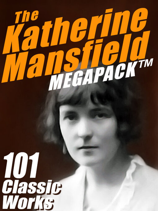 Cover image for The Katherine Mansfield Megapack